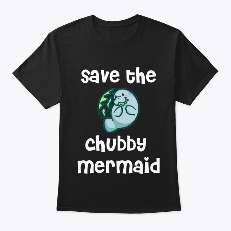 Save The Chubby Mermaid